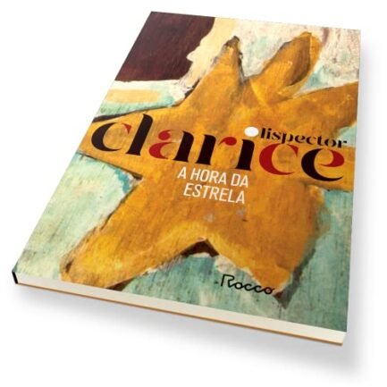a hora da estrela: edição comemorativa capa comum – 16 novembro 2020