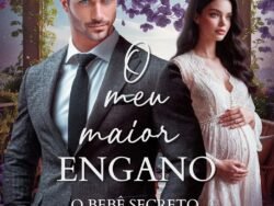 O Meu Maior Engano: O Bebê Secreto do Magnata Italiano (Irmãos Marino Livro 2)