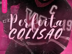 Perfeita Colisão: Os Babacas do Hóquei